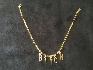 BITCH  Premium Anklet
